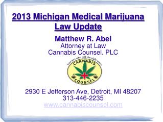 2013 Michigan Medical Marijuana Law Update
