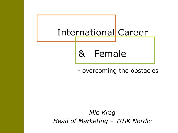 international career female