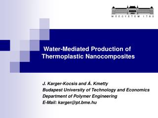 Water-Mediated Production of Thermoplastic Nanocomposites
