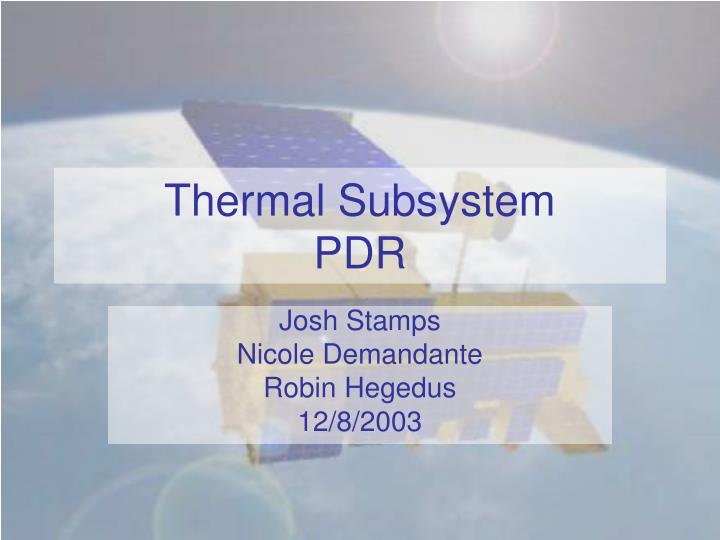 thermal subsystem pdr