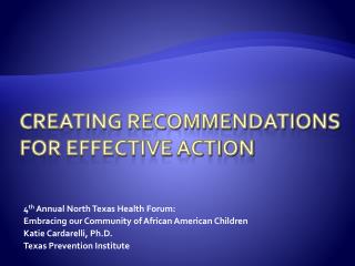 creating recommendations for effective action