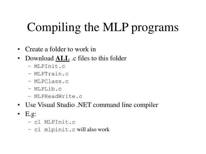 compiling the mlp programs