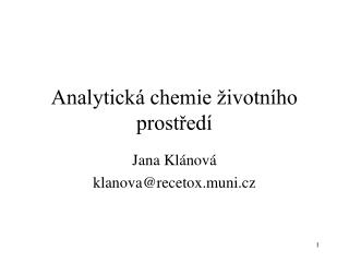 analytick chemie ivotn ho prost ed