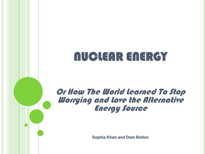 nuclear energy