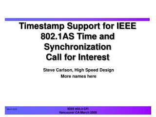 Timestamp Support for IEEE 802.1AS Time and Synchronization Call for Interest