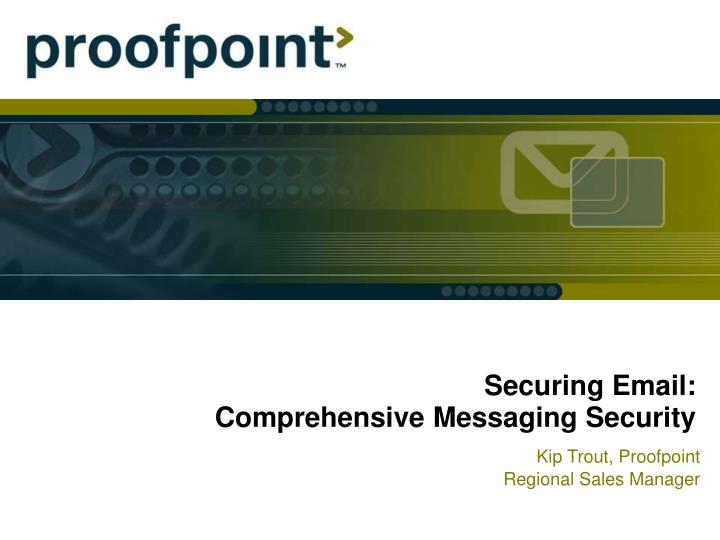 securing email comprehensive messaging security