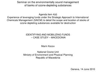 Seminar on the environmentally sound management of banks of ozone-depleting substances