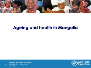 Ageing and health in Mongolia