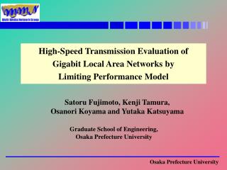 High-Speed Transmission Evaluation of Gigabit Local Area Networks by Limiting Performance Model