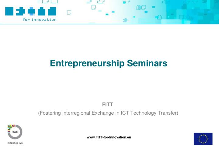 fitt fostering interregional exchange in ict technology transfer
