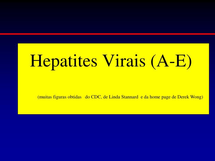 hepatites virais a e