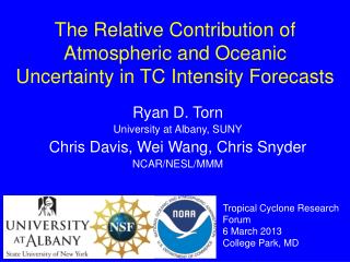 The Relative Contribution of Atmospheric and Oceanic Uncertainty in TC Intensity Forecasts