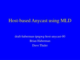 Host-based Anycast using MLD