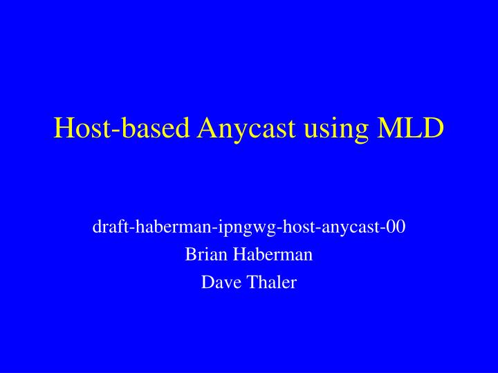 host based anycast using mld