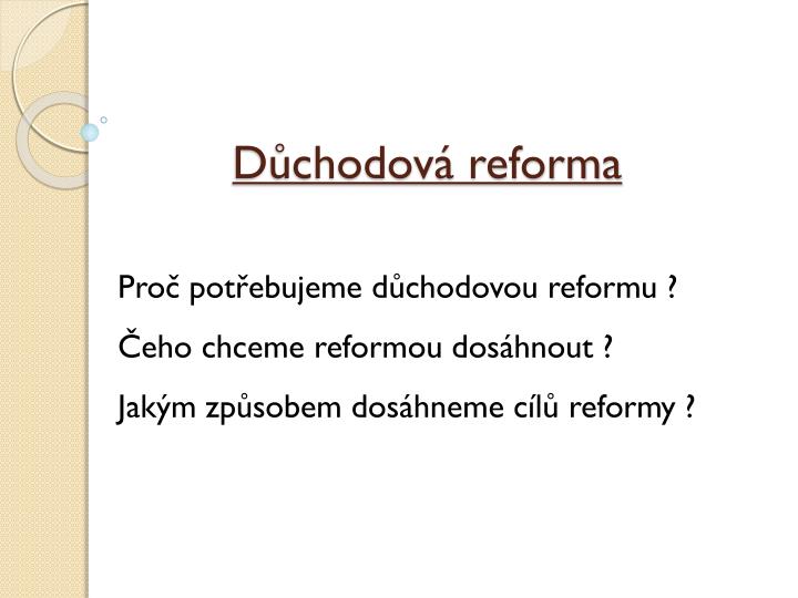 d chodov reforma