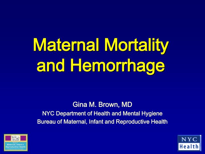 maternal mortality and hemorrhage