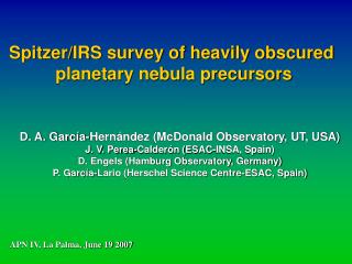 Spitzer/IRS survey of heavily obscured planetary nebula precursors