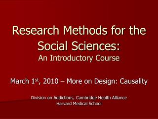 Research Methods for the Social Sciences: An Introductory Course