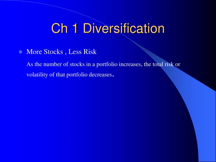 ch 1 diversification