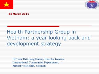 Health Partnership Group in Vietnam: a year looking back and development strategy