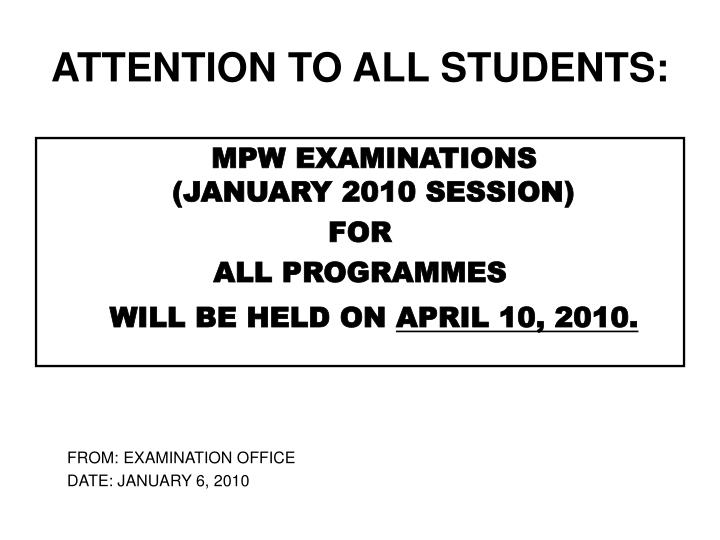 attention to all students