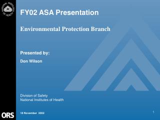 FY02 ASA Presentation Environmental Protection Branch