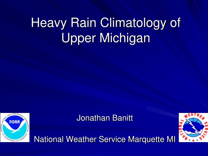 heavy rain climatology of upper michigan