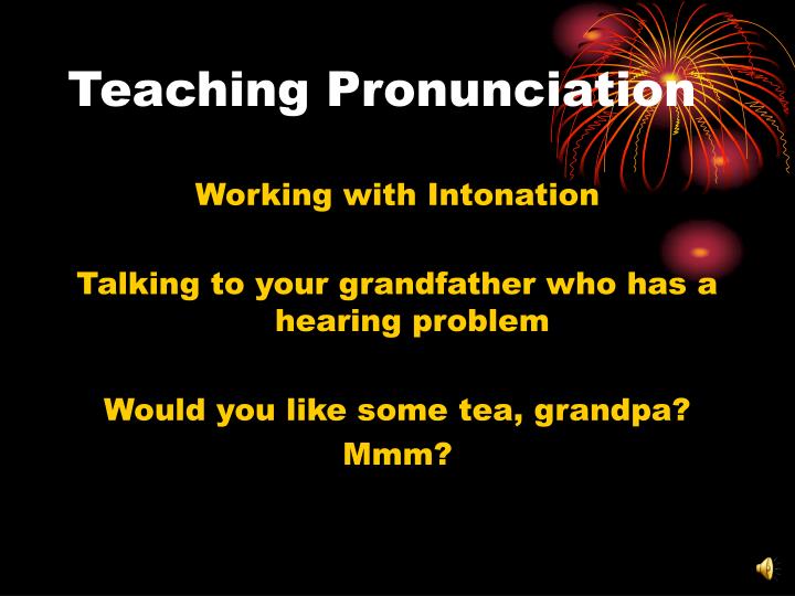 teaching pronunciation