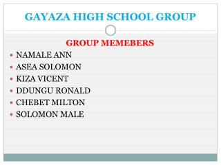 GAYAZA HIGH SCHOOL GROUP