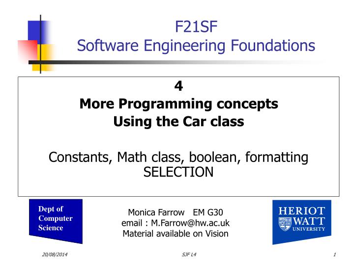 4 more programming concepts using the car class constants math class boolean formatting selection