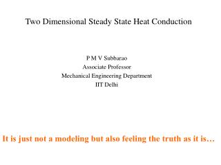 Two Dimensional Steady State Heat Conduction