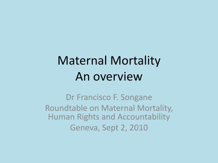 maternal mortality an overview