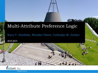 Multi-Attribute Preference Logic