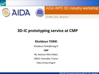 3D-IC prototyping service at CMP