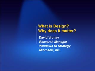 What is Design? Why does it matter?