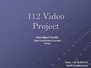 112 Video Project