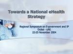 Towards a National eHealth Strategy