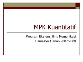 mpk kuantitatif