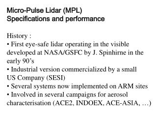 Micro-Pulse Lidar (MPL) Specifications and performance History :