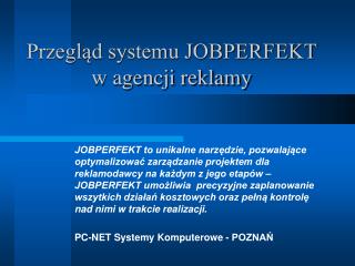 przegl d systemu jobperfekt w agencji reklamy