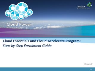Cloud Essentials and Cloud Accelerate Program: Step-by-Step Enrollment Guide