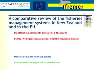 A comparative review of the fisheries management systems in New Zealand and in the EU