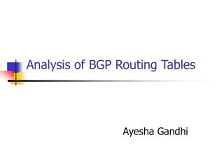 Analysis of BGP Routing Tables