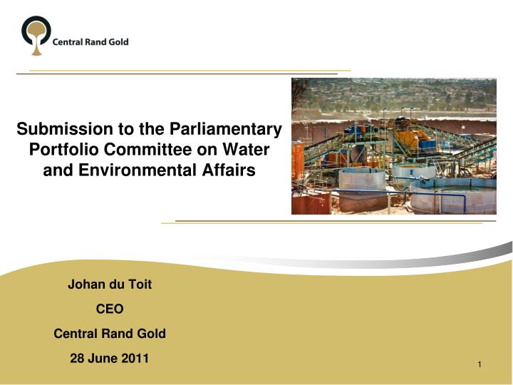 submission to the parliamentary portfolio committee on water and environmental affairs
