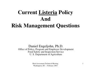 Current Listeria Policy And Risk Management Questions