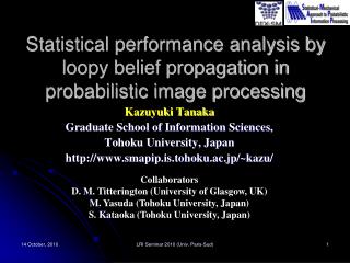 Statistical performance analysis by loopy belief propagation in probabilistic image processing