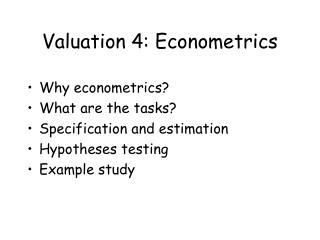 Valuation 4: Econometrics