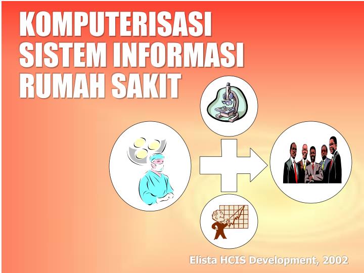 komputerisasi sistem informasi rumah sakit