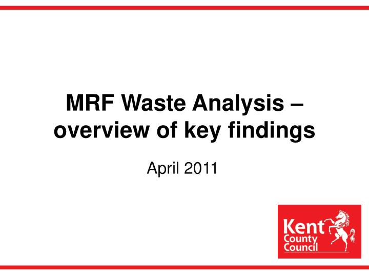mrf waste analysis overview of key findings