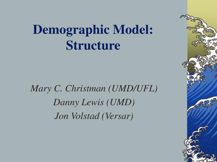demographic model structure
